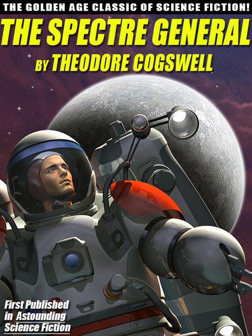 Title details for The Spectre General by Theodore Cogswell - Available
